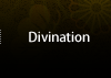 Divination